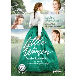 LITTLE WOMEN MAŁE KOBIETKI W WERSJI DO NAUKI ANGIELSKIEGO