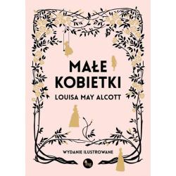 MAŁE KOBIETKI Louisa May Alcott