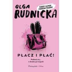 PŁACZ I PŁAĆ