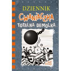 TOTALNA DEMOLKA. DZIENNIK CWANIACZKA