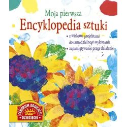 MOJA PIERWSZA ENCYKLOPEDIA SZTUKI