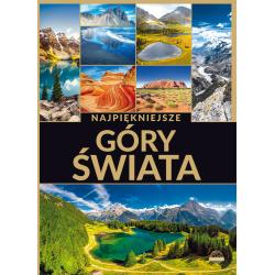 NAJPIĘKNIEJSZE GÓRY ŚWIATA