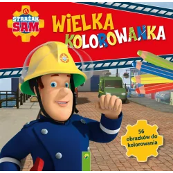 STRAŻAK SAM WIELKA KOLOROWANKA