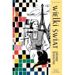 WIELKI ŚWIAT. LATA CHWAŁY