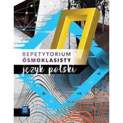 REPETYTORIUM ÓSMOKLASISTY JĘZYK POLSKI SZKOŁA PODSTAWOWA