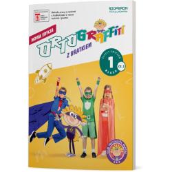 ORTOGRAFFITI Z BRATKIEM 1 ZESZYT ĆWICZEŃ 2 SZKOŁA PODSTAWOWA