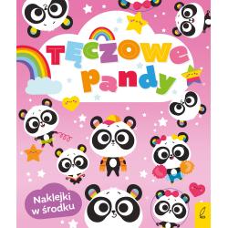 TĘCZOWE PANDY. TĘCZOWE ZWIERZAKI. KSIĄŻECZKA Z NAKLEJKAMI
