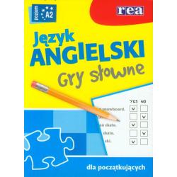 JĘZYK ANGIELSKI GRY SŁOWNE A2 DLA POCZĄTKUJĄCYCH
