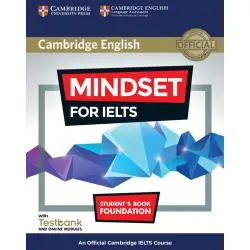 MINDSET FOR IELTS FOUNDATION STUDENT'S BOOK