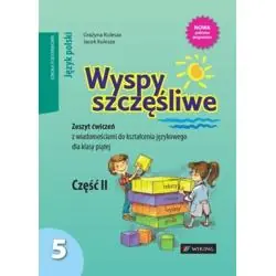 WYSPY SZCZĘŚLIWE. JĘZYK POLSKI 5. ĆWICZENIA 2
