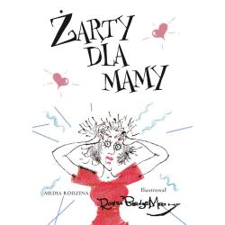 ŻARTY DLA MAMY