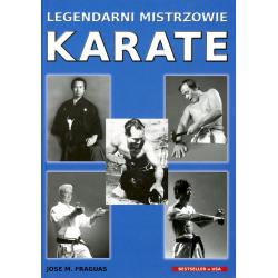 LEGENDARNI MISTRZOWIE KARATE