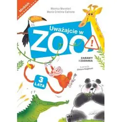 UWAŻAJCIE W ZOO! ZABAWY I ZADANIA. MINIBLOK 3+