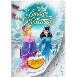 ZIMOWE KRÓLEWNY. KOLOROWANKA Z NAKLEJKAMI