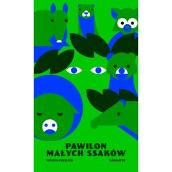PAWILON MAŁYCH SSAKÓW