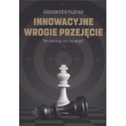 INNOWACYJNE WROGIE PRZEJĘCIE