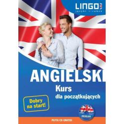 ANGIELSKI. KURS DLA POCZĄTKUJĄCYCH + CD - Lingo