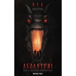 DZIECKO ODRODZENIA. ASZANTUIRI 1