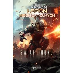 ŚWIAT TRONU. LEGION NIEŚMIERTELNYCH 21