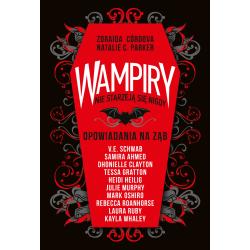 WAMPIRY NIE STARZEJĄ SIĘ NIGDY