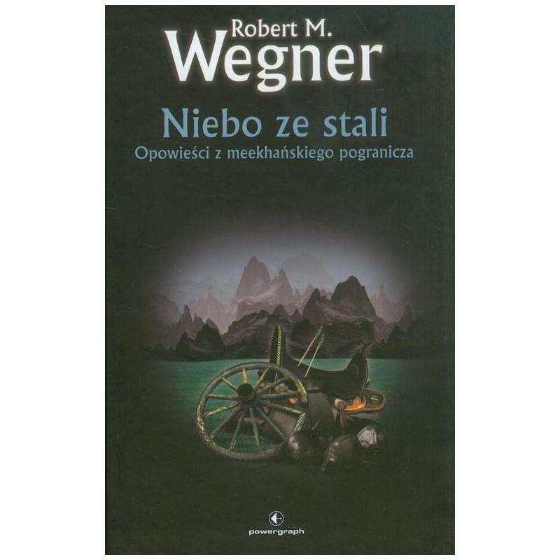 NIEBO ZE STALI Robert M. Wegner - Powergraph