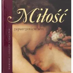 MIŁOŚĆ ZAPATRZENIEM SERC