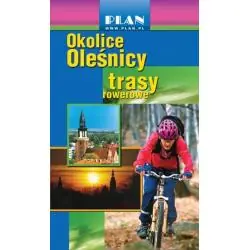OKOLICE OLEŚNICY. TRASY ROWEROWE