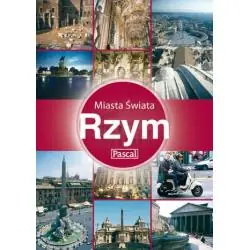 MIASTA ŚWIATA. RZYM