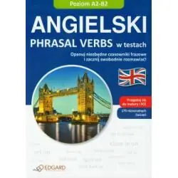 ANGIELSKI. PHRASAL VERBS W TESTACH