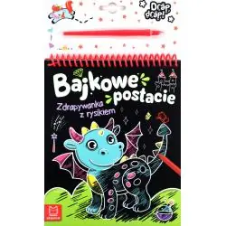 BAJKOWE POSTACIE. ZDRAPYWANKA Z RYSIKIEM