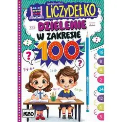 DZIELENIE W ZAKRESIE 100. LICZYDEŁKO