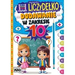 DODAWANIE W ZAKRESIE 10. LICZYDEŁKO