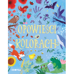 OPOWIEŚCI O KOLORACH