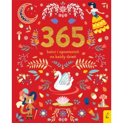 365 BAŚNI I OPOWIASTEK NA KAŻDY DZIEŃ