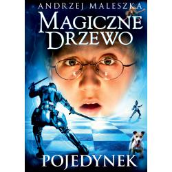 POJEDYNEK. MAGICZNE DRZEWO