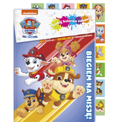 PSI PATROL. BIEGIEM NA MISJĘ. DODAJ KOLORÓW ZABAWIE