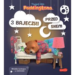 PRZYGODY MISIA PADDINGTONA. 3 BAJECZKI PRZED SNEM