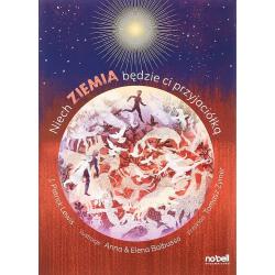 NIECH ZIEMIA BĘDZIE CI PRZYJACIÓŁKĄ