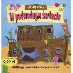 WESOŁY DZIEŃ. W PODWODNYM ŚWIECIE. ODKRYJ MORSKIE TAJEMNICE