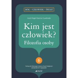 KIM JEST CZŁOWIEK? FILOZOFIA OSOBY
