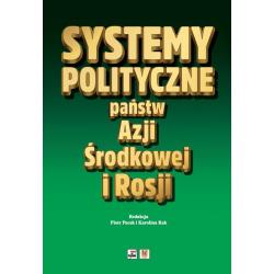 SYSTEMY POLITYCZNE PAŃSTW AZJI ŚRODKOWEJ I ROSJI