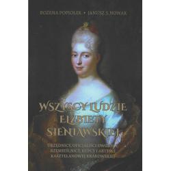 WSZYSCY LUDZIE ELŻBIETY SIENIAWSKIEJ