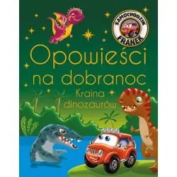 SAMOCHODZIK FRANEK OPOWIEŚCI NA DOBRANOC KRAINA DINOZAURÓW II GATUNEK