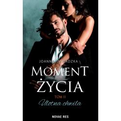 ULOTNA CHWILA. MOMENT ŻYCIA 2