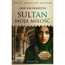 SULTAN MOJA MIŁOŚĆ