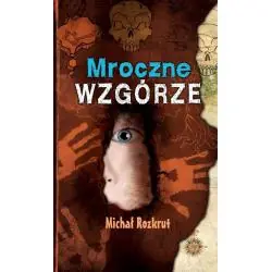 MROCZNE WZGÓRZE