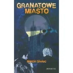 GRANATOWE MIASTO