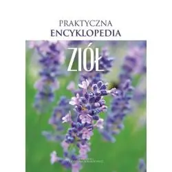 PRAKTYCZNA ENCYKLOPEDIA ZIÓŁ
