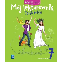 MÓJ LEKTUROWNIK. JĘZYK POLSKI ZESZYT ĆWICZEŃ KLASA 7 SZKOŁA PODSTAWOWA