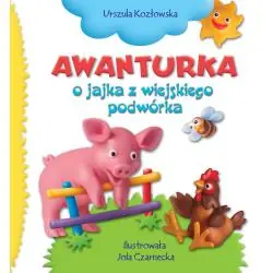 AWANTURKA O JAJKA Z WIEJSKIEGO PODWÓRKA